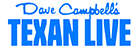 Dave Campbell's Texan Live